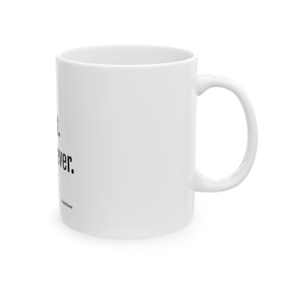 Coffee First, Dad Jokes Forever mug | Ceramic Coffee Mug 11oz 15oz