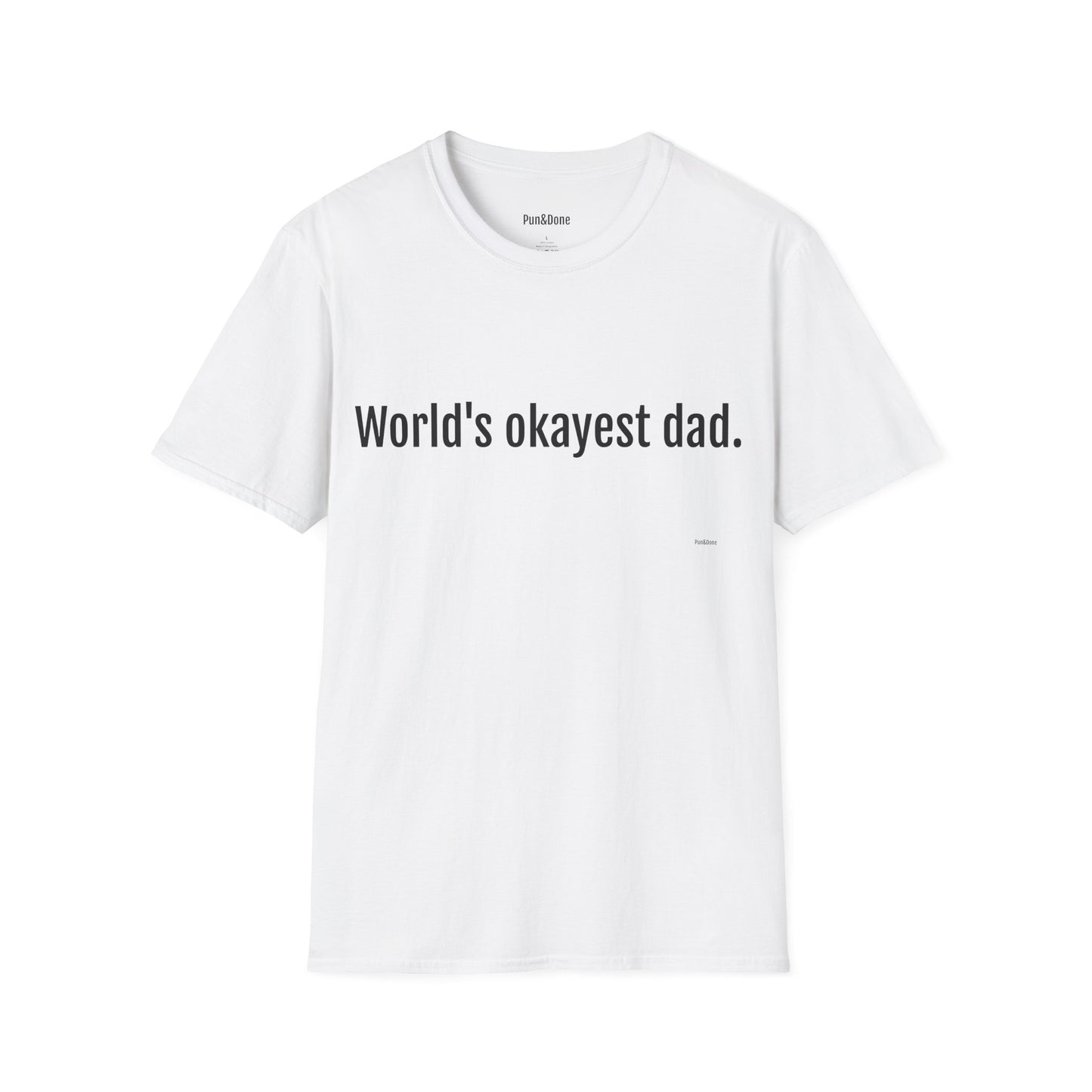 Dad T-Shirt — "World's Okayest Dad" Funny Father's Day Tee