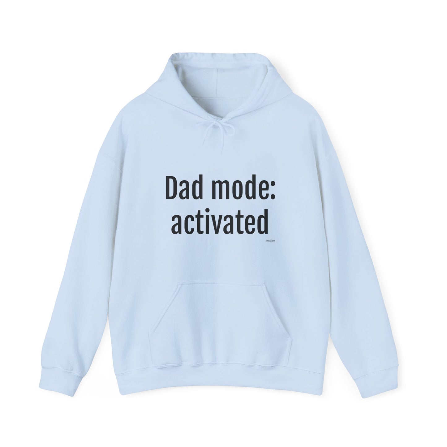 Dad Mode: Activated Hoodie – Funny Father Pullover, Dad Gift