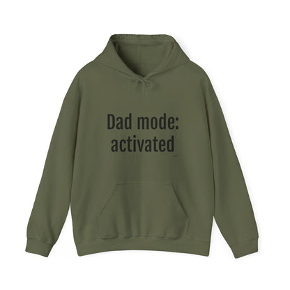 Dad Mode: Activated Hoodie – Funny Father Pullover, Dad Gift