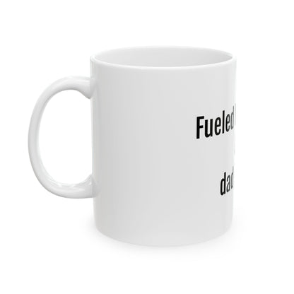 Fueled by Coffee & Dad Jokes Mug | Ceramic Coffee Cup, 11oz 15oz