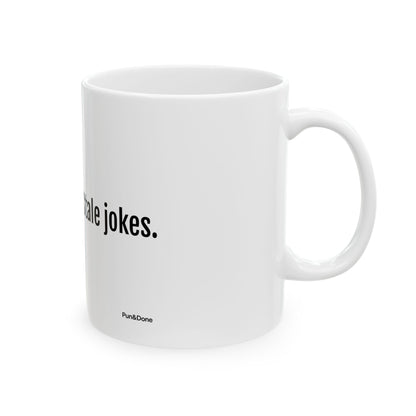 Fresh coffee. Stale jokes mug | Ceramic coffee mug 11oz 15oz