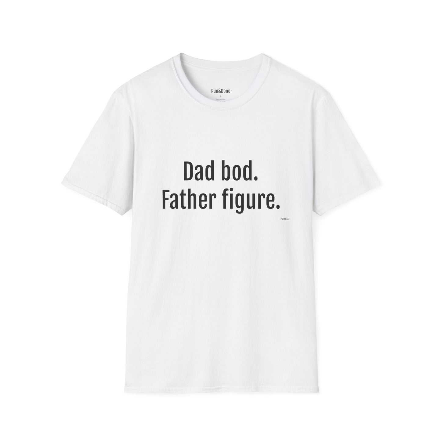 Dad T-Shirt — "Dad Bod. Father Figure." Funny Father's Day Tee